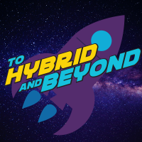 To Hybrid and Beyond